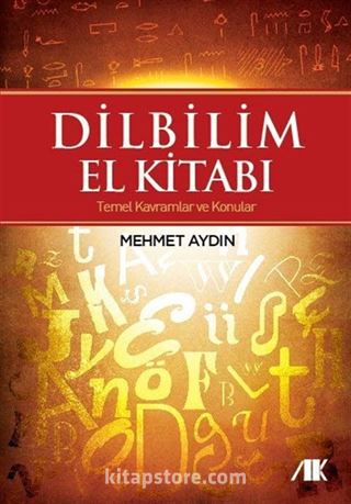 Dilbilim El Kitabı - Temel Kavramlar ve Konular