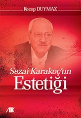 Sezai Karakoç'un Estetiği