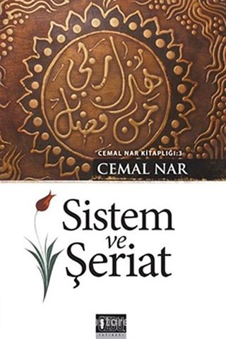 Sistem ve Şeriat