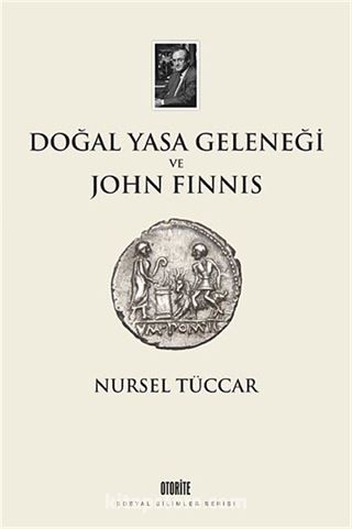 Doğal Yasa Geleneği ve John Finnis