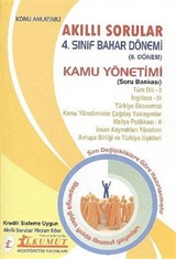 Akıllı Sorular 4. Sınıf Bahar Dönemi 8.Dönem Kamu Yönetimi Soru Bankası