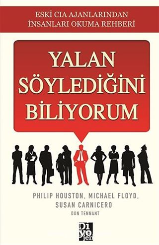 Yalan Söylediğini Biliyorum