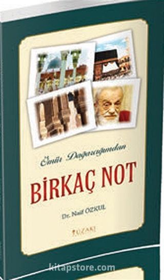 Ömür Dağarcığımdan Birkaç Not