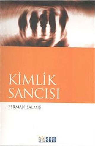 Kimlik Sancısı