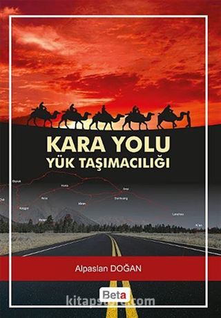 Kara Yolu Yük Taşımacılığı