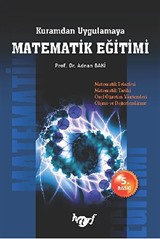 Kuramdan Uygulamaya Matematik Eğitimi