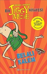 Belalı Kalem / Bir Jiggy Mccue Hikayesi -1