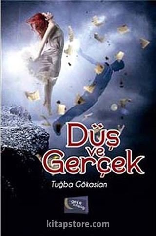 Düş ve Gerçek