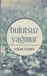 Bulutsuz Yağmur