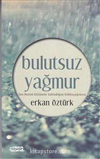 Bulutsuz Yağmur