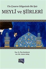 Ulu Çınarın Gölgesinde Bir Şair Meyli ve Şiirleri