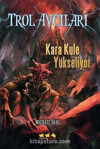 Kara Kule Yükseliyor / Trol Avcıları 2