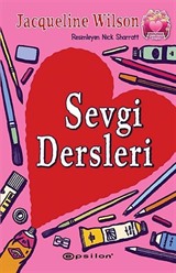 Sevgi Dersleri / Çilekli Pasta Kitapları Serisi 4