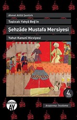 Taşlıcalı Yahya Beğ'in Şehzade Mustafa Mersiyesi