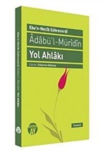 Adabü'l Müridin Yol Ahlakı