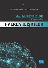 İmaj Mühendisliği Vizyonundan Halkla İlişkiler