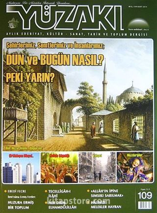 Yüzakı Aylık Edebiyat, Kültür, Sanat, Tarih ve Toplum Dergisi/Sayı:109 Mart 2014