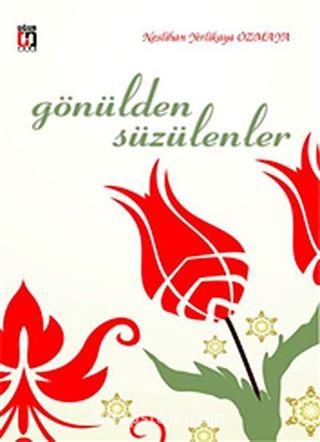 Gönülden Süzülenler