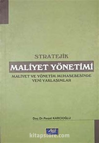 Stratejik Maliyet Yönetimi