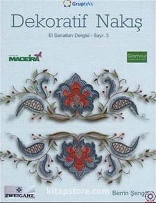 Dekoratif Nakış El Sanatları Dergisi Sayı:6