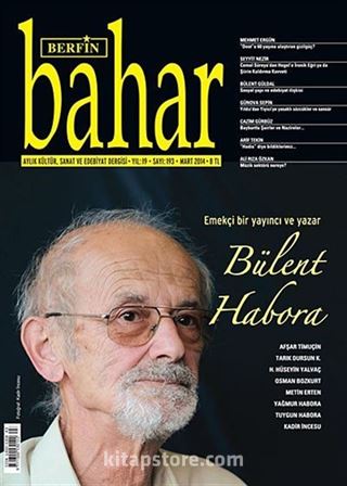 Berfin Bahar Aylık Kültür Sanat ve Edebiyat Dergisi Mart 2014 Sayı: 193