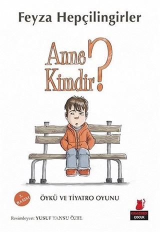 Anne Kimdir?