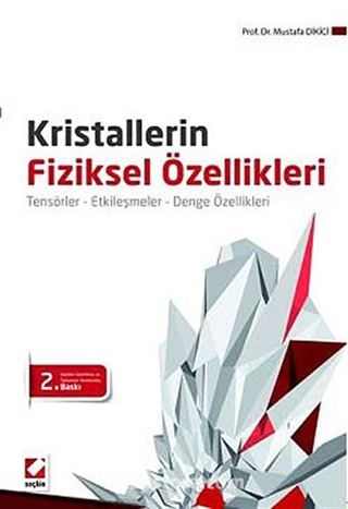 Kristallerin Fiziksel Özellikleri