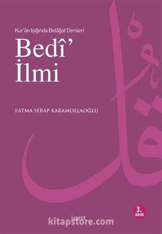 Kur'an Işığında Belagat Dersleri Bedi' İlmi