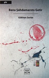 Bana Şahdamarımı Getir