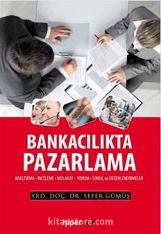 Bankacılıkta Pazarlama