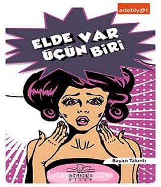 Elde Var Üçün Biri