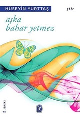 Aşka Bahar Yetmez