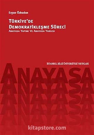 Türkiye'de Demokratikleşme Süreci