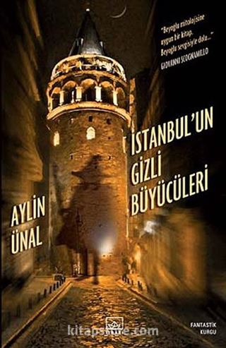 İstanbul'un Gizli Büyücüleri