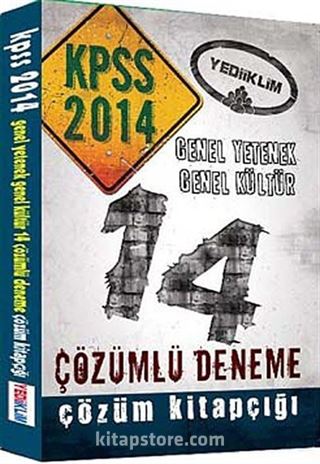 2014 KPSS Genel Yetenek Genel Kültür 14 Çözümlü Deneme (Lisans)