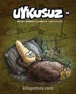 Uykusuz Dergisi Cilt:25 Ağustos 13 - Kasım 13 Sayı:313-325