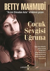 Çocuk Sevgisi Uğruna