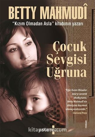 Çocuk Sevgisi Uğruna