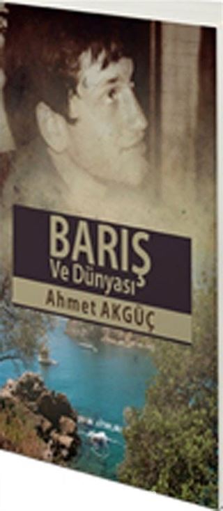 Barış ve Dünyası