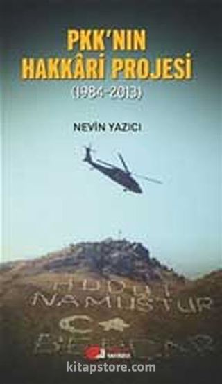 PKK'nın Hakkari Projesi (1984-2013)