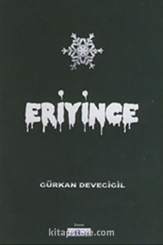 Eriyince