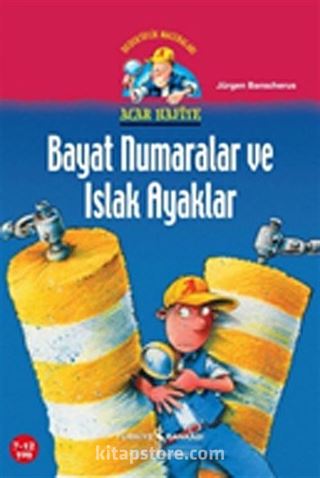 Bayat Numaralar ve Islak Ayaklar / Acar Hafiye