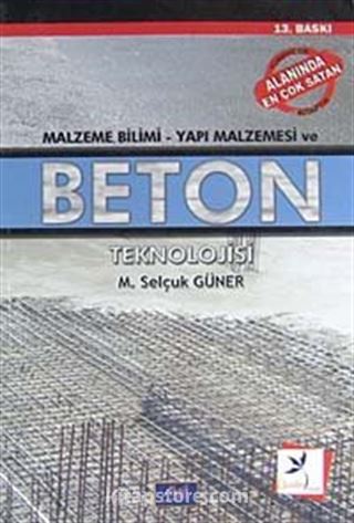 Malzeme Bilimi - Yapı Malzemesi ve Beton Teknolojisi