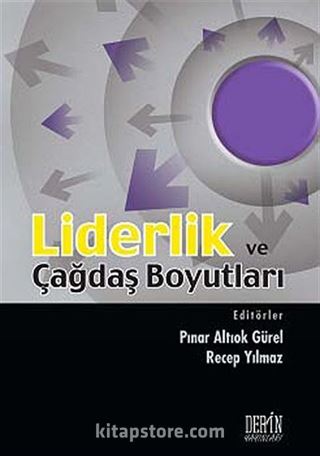 Liderlik ve Çağdaş Boyutları