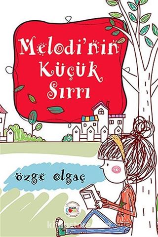 Melodi'nin Küçük Sırrı