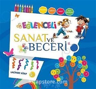 Eğlenceli Sanat ve Beceri Lacivert Kitap 5 Yaş