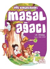 Düş Bahçesindeki Masal Ağacı