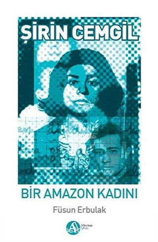 Şirin Cemgil - Bir Amazon Kadını