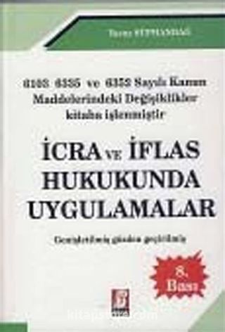 İcra ve İflas Hukukunda Uygulamalar