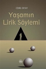 Yaşamın Lirik Söylemi